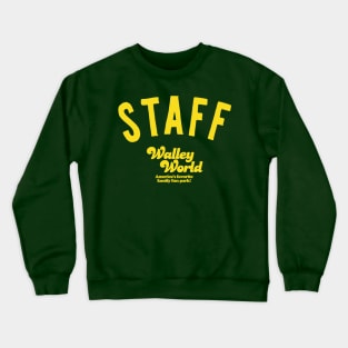 Walley World Staff Crewneck Sweatshirt